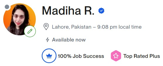 Madiha Riaz on Upwork: 100% Job Success, Top Rated Plus